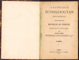 HST 256SP A katholikus egyhazjogtan kezi konyve 1877 Kazaly volumul II