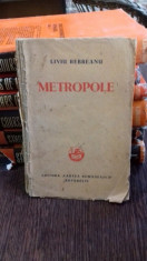 METROPOLE - LIVIU REBREANU foto