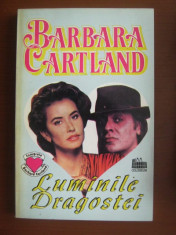 Barbara Cartland - Luminile dragostei foto