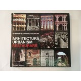 Gheorghe Curinschi Vorona - Arhitectură, urbanism, restaurare (1995)