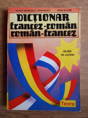 Sanda Mihaescu Cirsteanu, Irina Eliade - Dictionar Francez-Roman / Roman-Francez foto