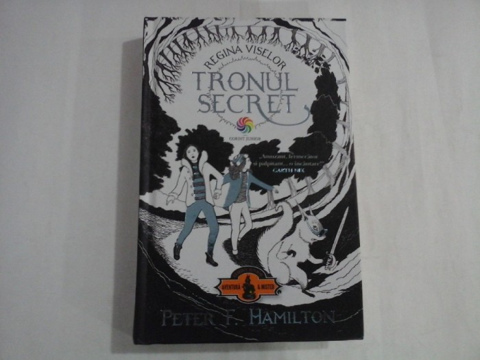REGINA VISELOR - TRONUL SECRET - PETER F. HAMILTON