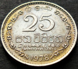 Cumpara ieftin Moneda exotica 25 CENTI - SRI LANKA, anul 1978 * cod 1801 A, Asia