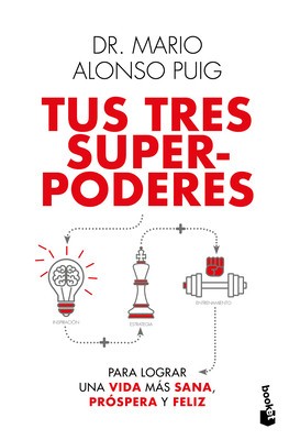 Tus Tres Superpoderes Para Lograr Una Vida M foto