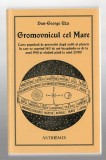 Gromovnicul cel Mare - carte populara de prevestiri după zodii și planete - Dan-George Uza, ed. Astromix, 2022