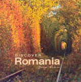 Discover Romania (lb. romana, engleza, germana, italiana) | George Avanu