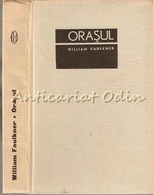 Orasul - William Faulkner foto