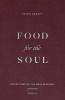 Food for the Soul: Reflections on the Mass Readings (Cycle C)