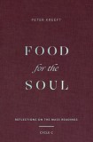 Food for the Soul: Reflections on the Mass Readings (Cycle C)