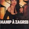 Manip a Zagreb &ndash; Gerard de Villiers