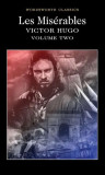Les Mis&eacute;rables Volume Two - Paperback brosat - Victor Hugo - Wordsworth Editions Ltd