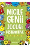Micile genii. Jocuri distractive - Gareth Moore