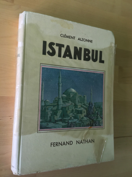CARTE VECHE: Clement Alzonne - Istanbul [1936] [FR]