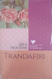 Trandafiri - Leila Meacham, Litera, 2010, Roman, Coperta Cartonata, 524 Pagini
