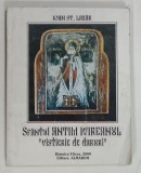 SFANTUL ANTIM IVIREANUL ' VISTIERIE DE DARURI de IOAN ST. LAZAR , 2000