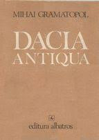Dacia Antiqua, M. Gramatopol