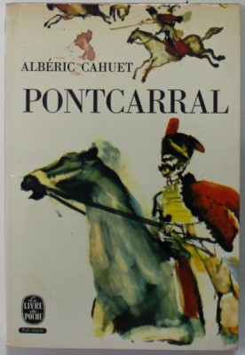 PONTCARRAL par ALBERIC CAHUET , 1965 foto