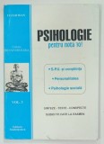 PSIHOLOGIE PENTRU NOTA 10 , VOLUMUL 3 de CEZAR IOAN , 1999