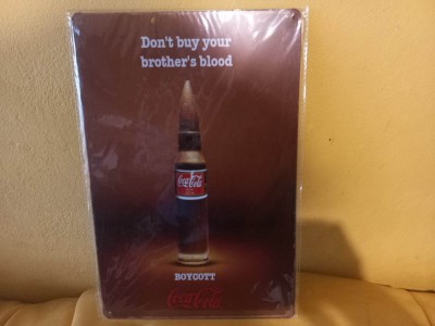 Reclama metalica Coca Cola Boycott foto