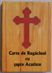 CARTE DE RUGACIUNI CU SAPTE ACATISTE-EPISCOPIA ALEXANDRIEI TELEORMANULUI {2005} foto