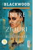 Intre acele ziduri blestemate - Oana Dusmanescu, Lauren Blackwood