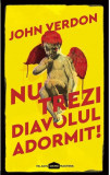 Nu trezi diavolul adormit! | John Verdon, Paladin
