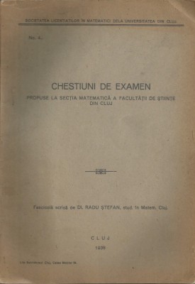Romania, Chestiuni de examen propuse la sectia Matematica a Facultatii de Stiinte din Cluj, nr. 4/1936 foto