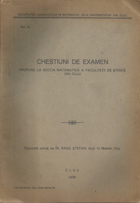 Romania, Chestiuni de examen propuse la sectia Matematica a Facultatii de Stiinte din Cluj, nr. 4/1936