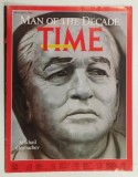 TIME INTERNATIONAL , MAN OF THE DECADE , MIKHAIL GORBACHEV , JANUARY 1 , NUMBER 1 , 1990