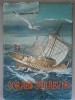 Corabii Strabune - Cristian Craciunoiu, Istorie, 1983, Editura Sport-Turism, Coperta Cartonata