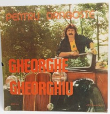 Gheorghe Gheorghiu &lrm;&ndash; Pentru Dragoste NM / VG+ vinil LP disc pop Electrecord Romania 1988