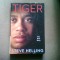 TIGER - STEVE HELLING (TIGRUL)