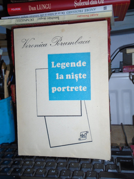 VERONICA PORUMBACU - LEGENDE LA NISTE PORTRETE , 1974 *