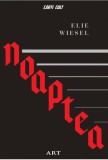 Noaptea - Elie Wiesel - Editura Grupul Art