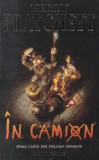 Terry Pratchett - In camion. Prima carte din trilogia nomilor