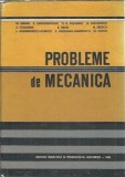Probleme de mecanica M. Sarian editura Didactica si Pedagogica 1973 stare buna 360 pagini carte stiintifica