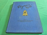 OLYMPIA 1936 * JOCURILE OLIMPICE DIN GERMANIA * VOL. I * 1936 * 4 4 3