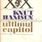 Ultimul Capitol - Knut Hamsun