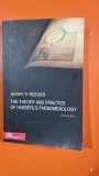 The theory and practice of husserls phenomenology - Harry P. Reeder