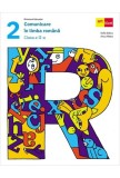 Comunicare in Limba Romana. Clasa a II-a - ART KLETT