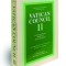 Vatican Council II: Constitutions, Decrees, Declarations: The Basic Sixteen Documents
