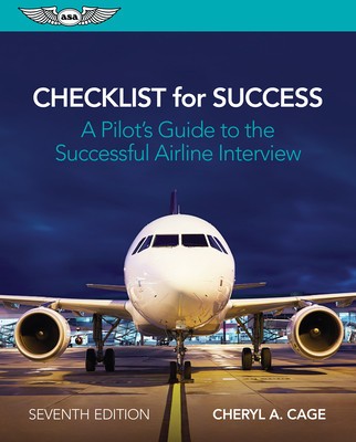 Checklist for Success: A Pilot&#039;s Guide to the Successful Airline Interview