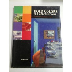 BOLD COLORS FOR MODERN ROOMS - SARAH LYNCH