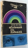 Sfarleaza cu fofeaza - Victor Ion Popa