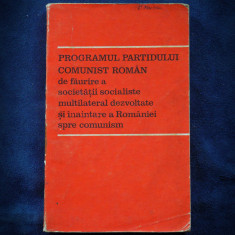 PROGRAMUL PARTIDULUI COMUNIST ROMAN DE FAURIRE A SOCIETATII SOCIALISTE