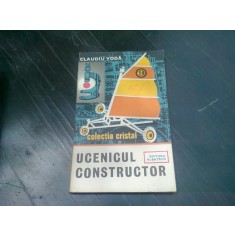 UCENICUL CONSTRUCTOR - CLAUDIU VODA