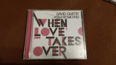 David Guetta Feat Kelly Rowland -WHEN LOVE TAKES OVER , ESTE SIGILAT ! foto