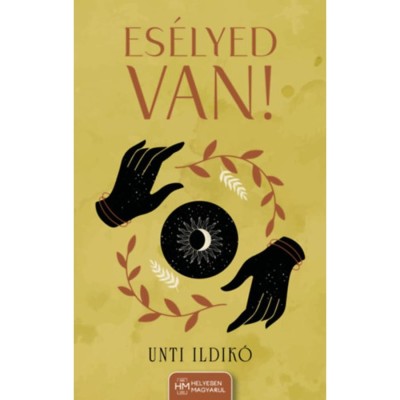 Es&amp;eacute;lyed van! - Unti Ildik&amp;oacute; foto