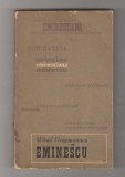 Carte Mihail Dragomirescu: Critica literara despre Eminescu, Editura Junimea, An 1976, Colectia Eminesciana, 296 pagini