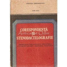 Corespondenta Si Stenodactilografie - Aurel Boia
